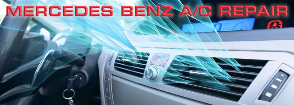 Mercedes Benz A/C Repair