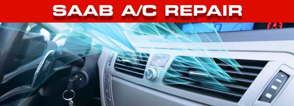 Saab A/C Repair