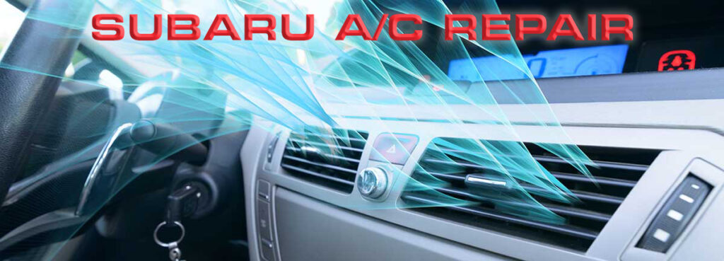 Subaru A/C Repair