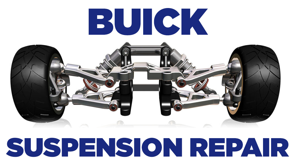 Buick Suspension Repair